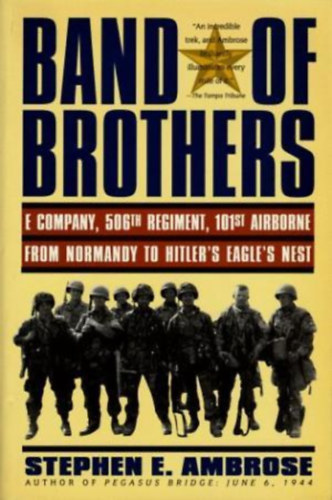 Stephen E. Ambrose: Band of brothers antikvár