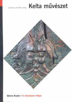 Laing, Jennifer, Laing, Lloyd: Kelta művészet antikvár