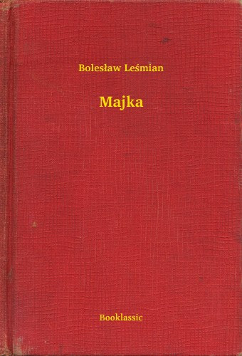 Boleslaw Lesmian: Majka e-Könyv