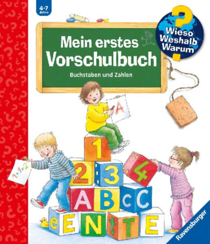 Weinhold, Angela: Wieso? Weshalb? Warum? Mein erstes Vorschulbuch idegen