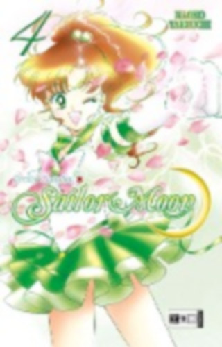 Takeuchi, Naoko: Pretty Guardian Sailor Moon 04 idegen