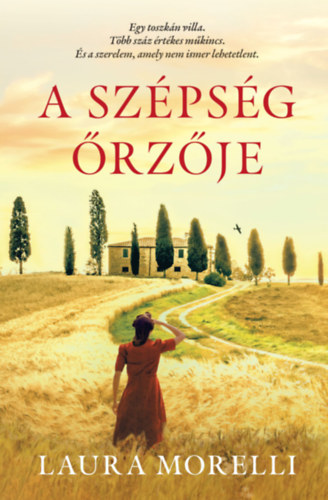 Laura Morelli: A szépség őrzője könyv