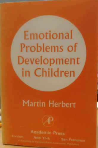 Martin Herbert: Emotional Problems of Development in Children antikvár