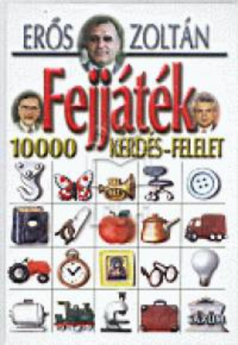 Erős Zoltán: Fejjáték I-II. antikvár