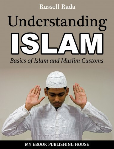 Understanding Islam