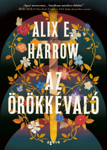 Alix E. Harrow: Az örökkévaló e-Könyv