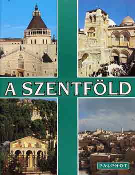 Fr. Godfrey: Egy zarándok a Szentföldön antikvár