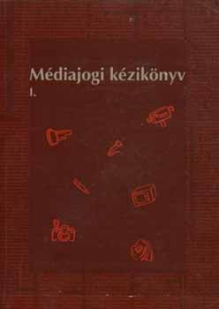 Jany János, Ilosvai Gábor, Bölcskei János: Médiajogi kézikönyv I-II. antikvár