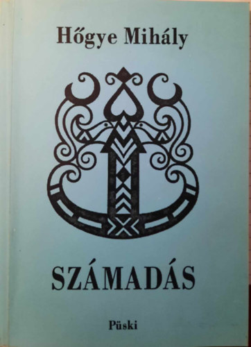 Hőgye Mihály: Számadás antikvár