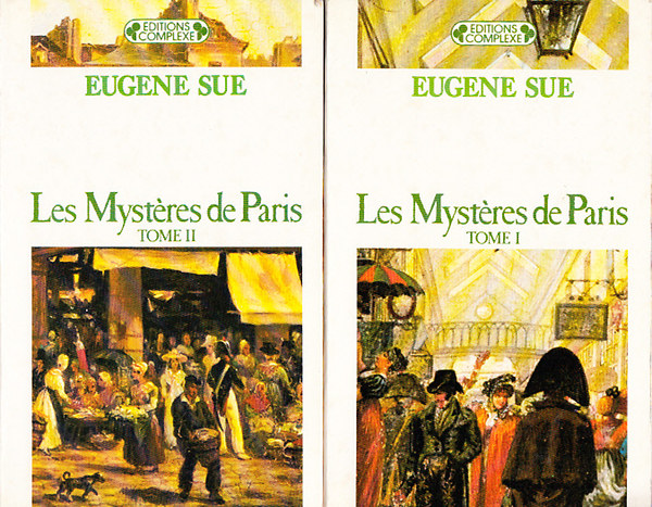 Eugene Sue: Les Mystéres de Paris I-II. idegen
