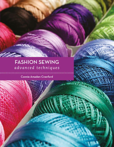 Connie Amaden-Crawford: Fashion Sewing: Advanced Techniques antikvár