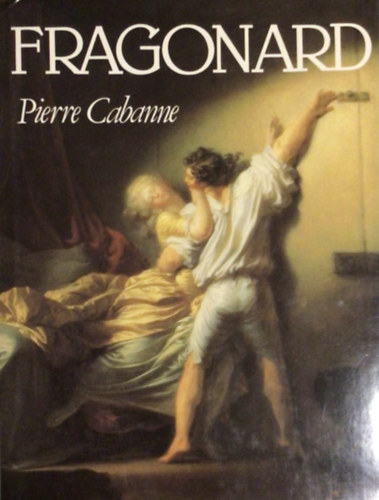 Pierre Cabanne: Fragonard antikvár