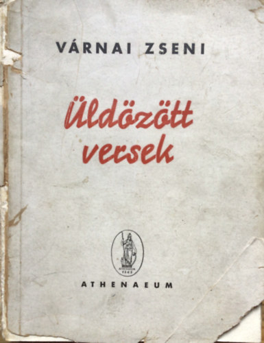 VÁRNAI ZSENI: Üldözött versek antikvár