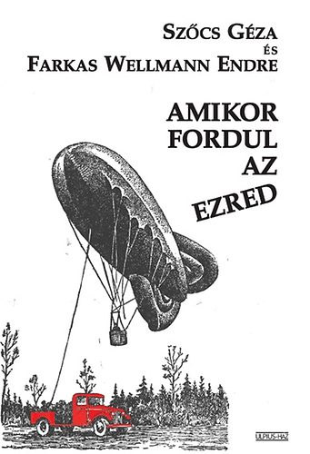 Szőcs Géza - Farkas Wellmann Endre - Osztovits Ágnes: Amikor fordul az ezred BESZÉLGETŐKÖNYV ÉS DOKUMENTUMGYŰJTEMÉNY - Dedikált antikvár