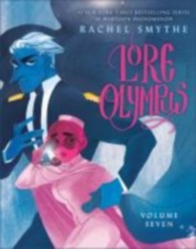 Smythe, Rachel: Lore Olympus: Volume Seven idegen