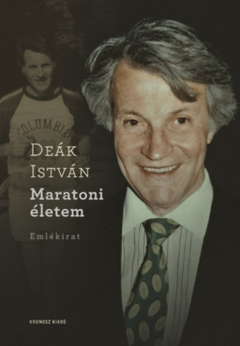 Deák István: Maratoni életem - Emlékirat antikvár