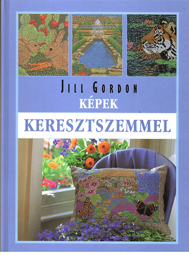 Gordon, Jill: Képek keresztszemmel antikvár