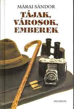 Márai Sándor: Tájak, városok, emberek antikvár
