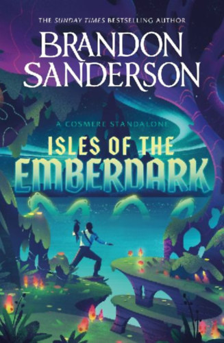Sanderson, Brandon: Isles of the Emberdark idegen