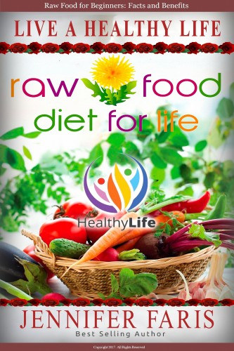 Jennifer Faris: Raw Food: Diet for Life e-Könyv