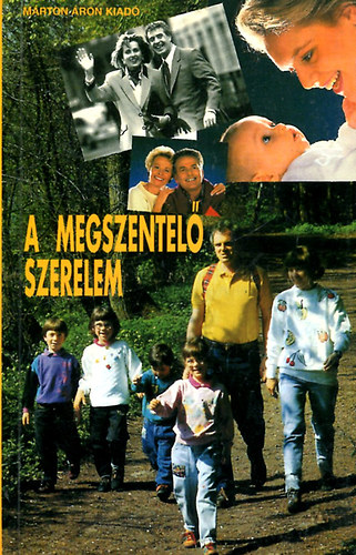 A megszentelő szerelem antikvár