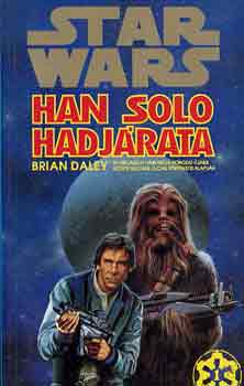 Brian Daley: Star Wars: Han Solo hadjárata antikvár