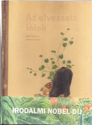 Olga Tokarczuk, Joanna Concejo: Az elveszett lélek antikvár