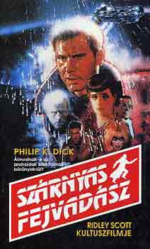 Philip K. Dick: Szárnyas fejvadász antikvár