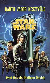 Davids, P.-Davids, H.: Star Wars: Darth Vader kesztyűje antikvár