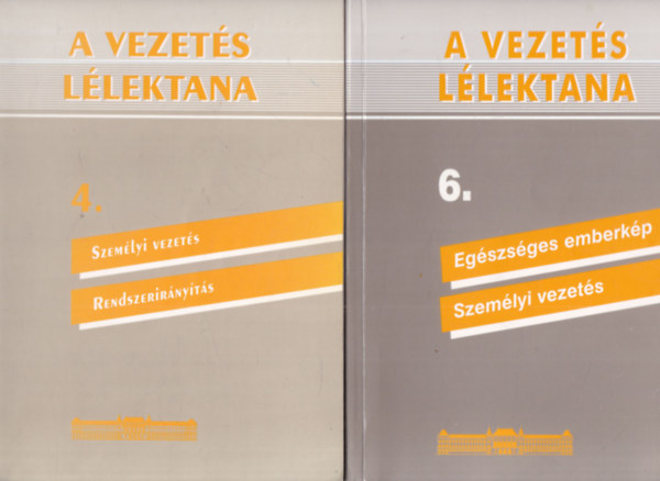 2 db. A vezetés lélektana (4. és 6. kötetek)- Személyi vezetés, Rendszerirányítás + Egészséges emberkép, Személyi vezetés) antikvár