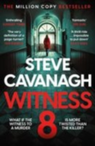 Cavanagh, Steve: Witness 8 idegen