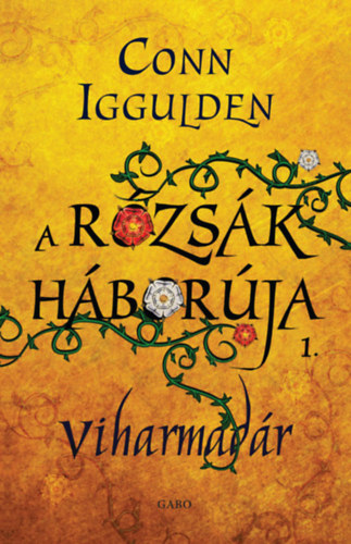 Conn Iggulden: Viharmadár e-Könyv