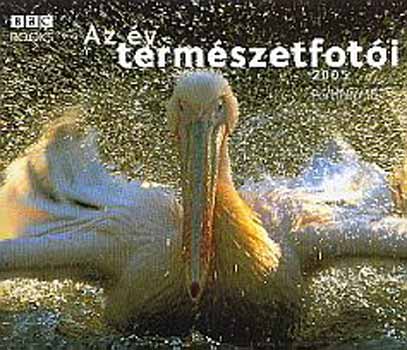 Alexandra Kiadó: Az év természetfotói 2005 antikvár