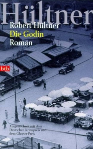 Robert Hültner: Die Godin antikvár