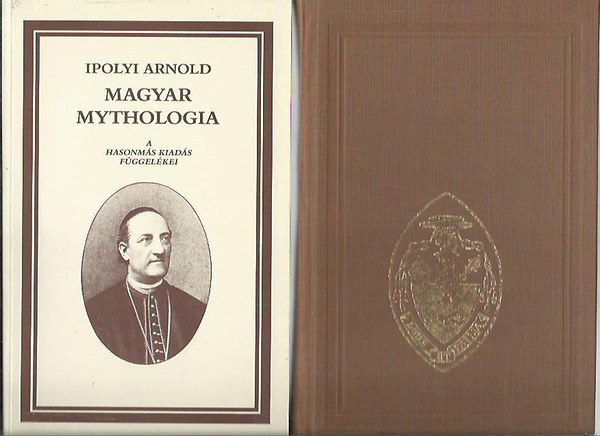 Ipolyi Arnold: Magyar mythologia I-II. (tokban) antikvár