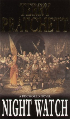 Terry Pratchett: Night Watch idegen