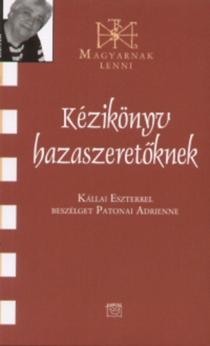 Kézikönyv hazaszeretőknek akciós termékkép 1