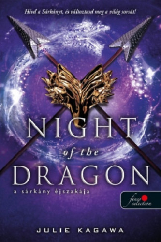 Julie Kagawa: Night of the Dragon - A sárkány éjszakája könyv