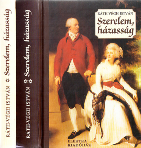 Ráth-Végh István: Szerelem, házasság I-II. antikvár