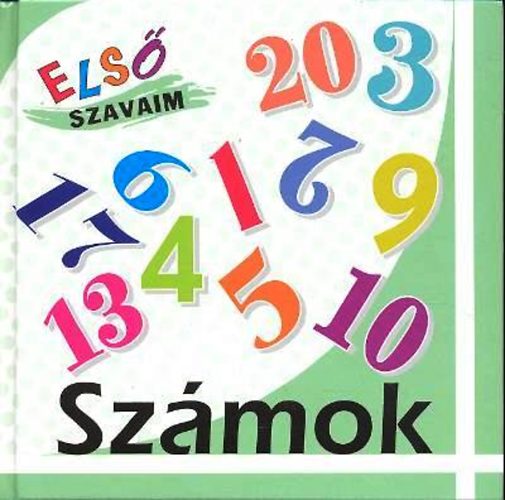 Számok - Első szavaim antikvár