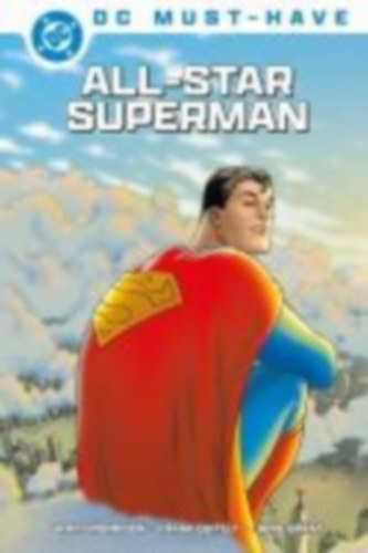 Morrison, Grant - Quitely, Frank: DC Must-Have: All-Star Superman idegen