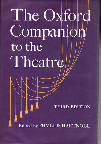 Phyllis Hartnoll: The Oxford Companion to the Theatre antikvár