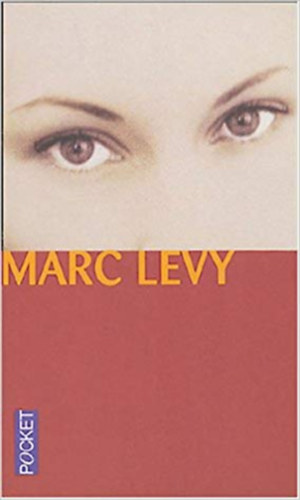 Marc Levy: Et si c' était vrai... antikvár