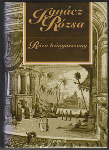 Ignácz Rózsa: Róza leányasszony antikvár
