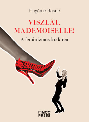 Eugénie Bastié: Viszlát, mademoiselle! könyv