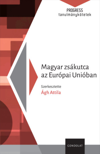 Magyar zsákutca az Európai Unióban könyv
