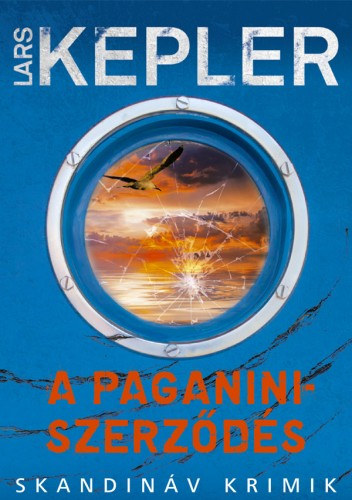 Lars Kepler: A Paganini-szerződés e-Könyv