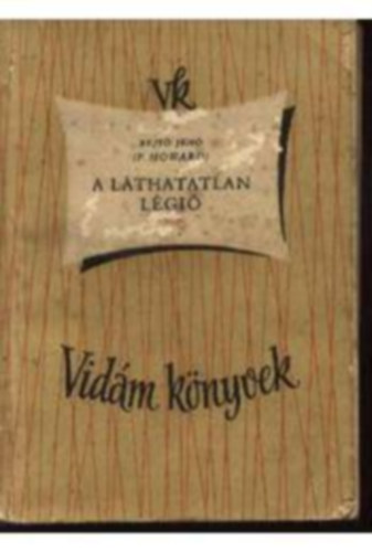 Rejtő Jenő: A láthatatlan légió antikvár