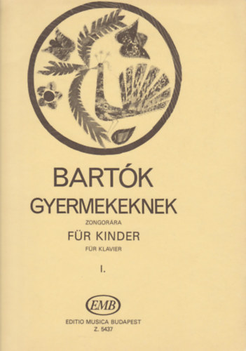 Bartók gyermekeknek zongorára - Für Kinder für Klavier I. antikvár
