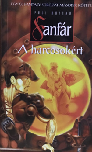 Paul Briand: Fanfár a harcosokért antikvár